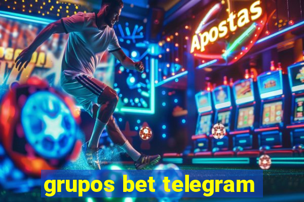 grupos bet telegram